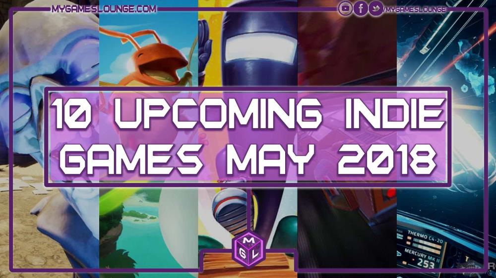 2018年5月10日最高のインディーゲーム