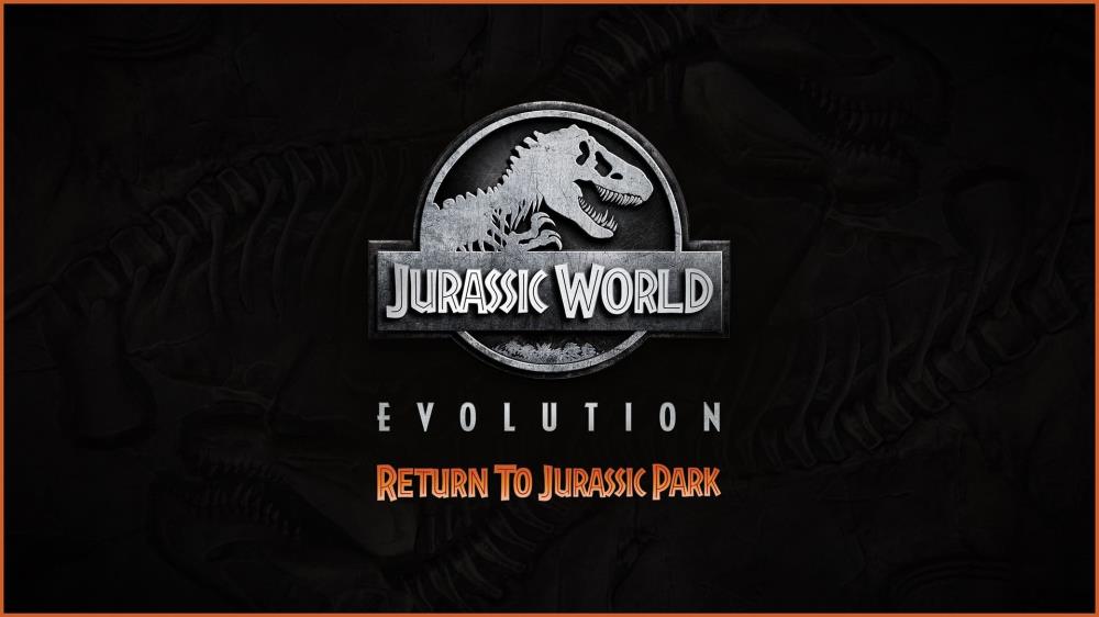 ジュラシックパークに戻る[ジュラシックワールドエボリューション]（PS4）レビュー