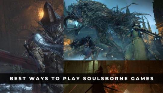 Hardest SoulsBorne Games To 100%