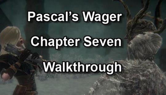 Pascal's Wager Chapter Two Walkthrough - Hardcore Droid