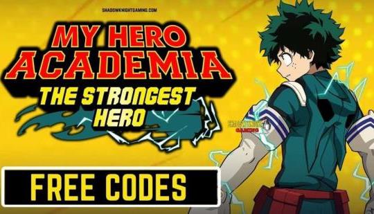 My Hero Academia The free codes of the strongest hero and how to