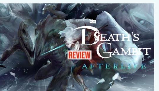 Death's Gambit: Afterlife Review - Pretty Much a Whole New Game - DREAD XP