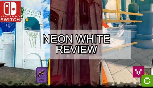 Neon White - REVIEW (Switch) 