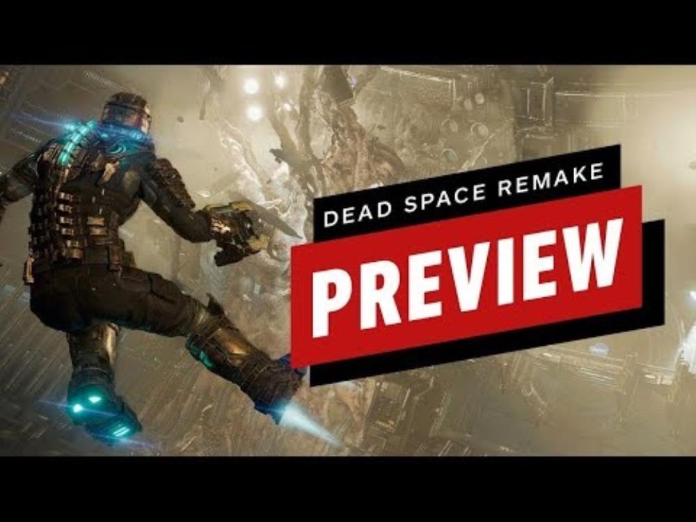 Dead Space Remake Hands-On Preview - IGN