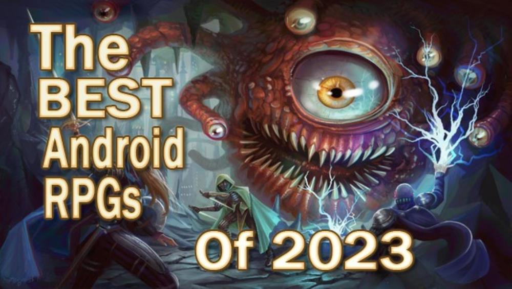Best RPGs for Android 2023
