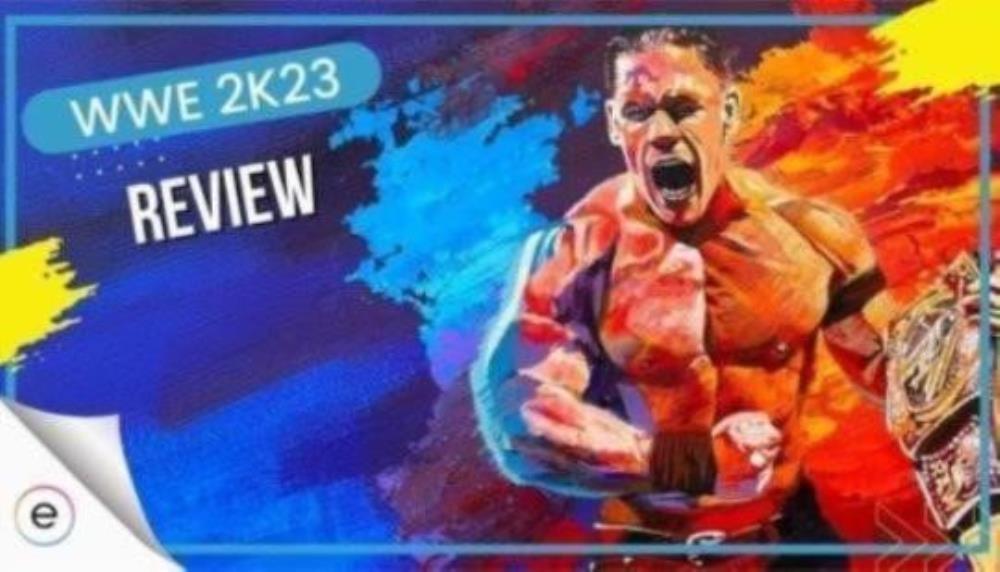 WWE 2K23 Review - Polished To Near Perfection, eXputer