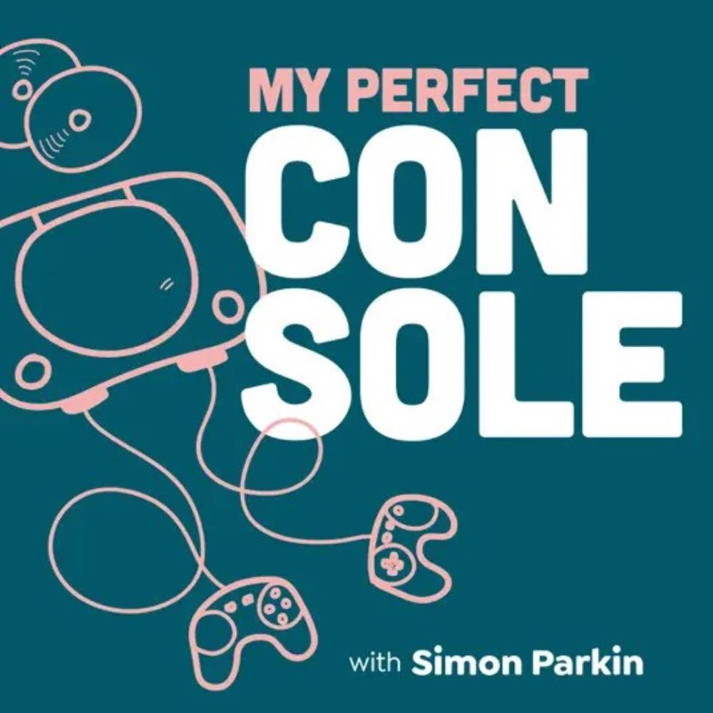 「My Perfect Console」ポッドキャストのSimon Parkinとのインタビュー