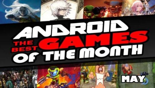 Best Android Games - May 2023