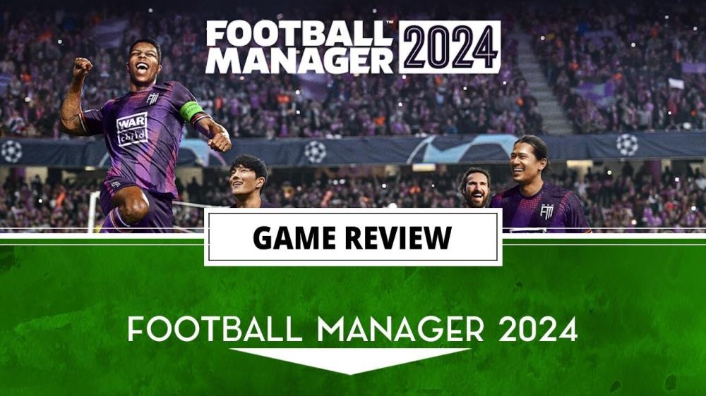 Football Manager 2024 Review The Outerhaven N4G